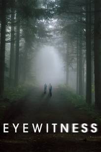 Очевидец / Свидетели