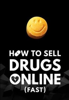 Смотреть Как продавать наркотики онлайн (быстро) онлайн в хорошем качестве
