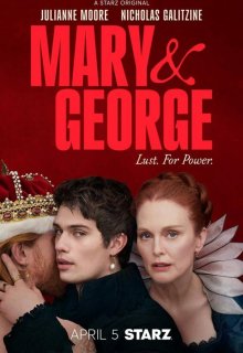 Смотреть Мэри и Джордж онлайн в хорошем качестве