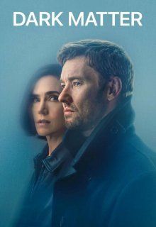 Постер к сериалу Тёмная материя Смотреть Тёмная материя онлайн в хорошем качестве